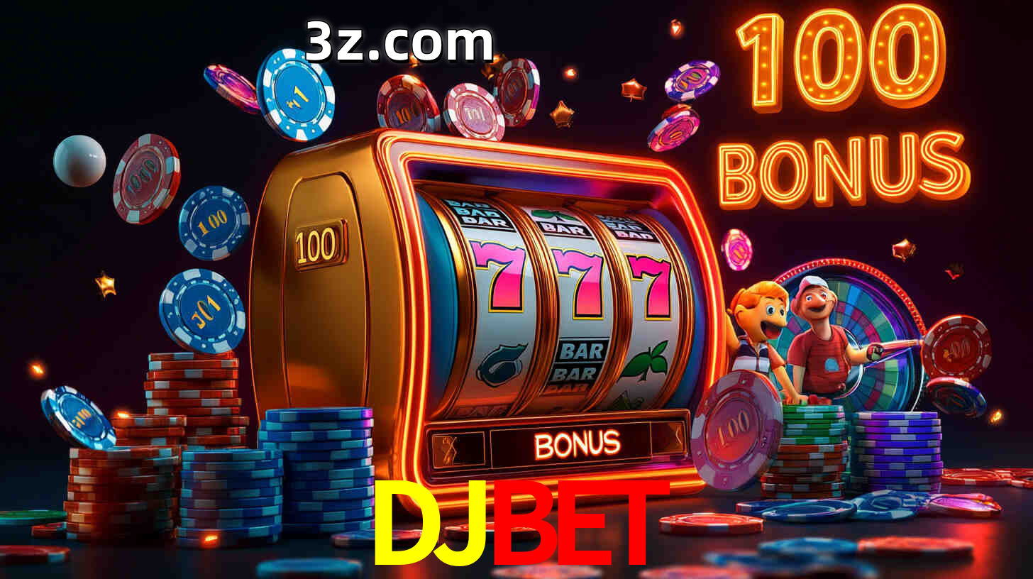 DJBET com Bônus especiais